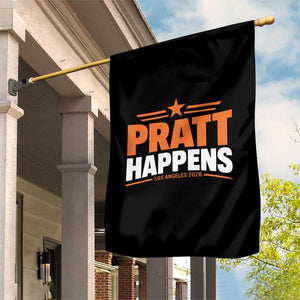 Pratt Happens Los Angeles 2026 Garden Flag Funny Political Patriotic LA City California Pride Leadership TS02 Print Your Wear
