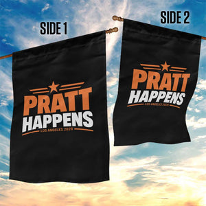 Pratt Happens Los Angeles 2026 Garden Flag Funny Political Patriotic LA City California Pride Leadership TS02 Print Your Wear