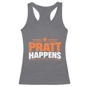 Pratt Happens Los Angeles 2026 Racerback Tank Top Funny Political Patriotic LA City California Pride Leadership TS02 Charcoal Print Your Wear