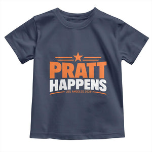 Pratt Happens Los Angeles 2026 Toddler T Shirt Funny Political Patriotic LA City California Pride Leadership TS02 Navy Print Your Wear
