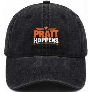 Pratt Happens Los Angeles 2026 Washed Cotton Baseball Cap Funny Political Patriotic LA City California Pride Leadership TS02 Print Your Wear