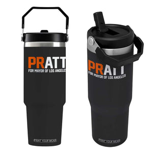 Pratt for Mayor Los Angeles Flip Straw Tumbler LA City Caliornia Pride Political Campaign Supporter TS02 One Size: 30 oz Black Print Your Wear