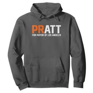 Pratt for Mayor Los Angeles Hoodie LA City Caliornia Pride Political Campaign Supporter TS02 Dark Heather Print Your Wear