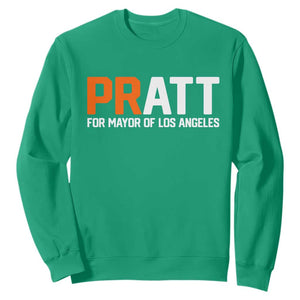 Pratt for Mayor Los Angeles Sweatshirt LA City Caliornia Pride Political Campaign Supporter TS02 Irish Green Print Your Wear