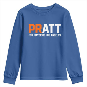 Pratt for Mayor Los Angeles Youth Sweatshirt LA City Caliornia Pride Political Campaign Supporter TS02 Royal Blue Print Your Wear