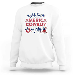 Retro Western Sweatshirt Make America A Cowboy Again Country Lifestyle Rodeo TS02 White Print Your Wear