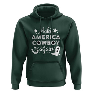 Retro Western Hoodie Make America A Cowboy Again Country Lifestyle Rodeo TS02 Dark Forest Green Print Your Wear