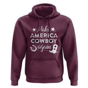 Retro Western Hoodie Make America A Cowboy Again Country Lifestyle Rodeo TS02 Maroon Print Your Wear