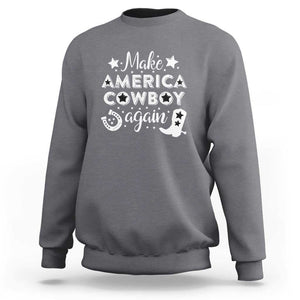 Retro Western Sweatshirt Make America A Cowboy Again Country Lifestyle Rodeo TS02 Charcoal Print Your Wear