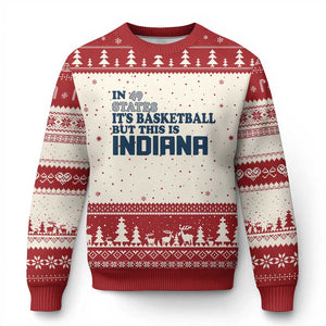 But This Is Indiana Ugly Christmas Sweater In 49 States Its Basketball Hoosier Pride TS02 Beige Red Print Your Wear