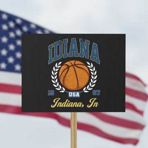 Vintage Indiana Basketball Graphic Protest Sign Retro 1967 Sports Indianapolis IN Fan TS02 Horizontal 18" × 24" Black Print Your Wear