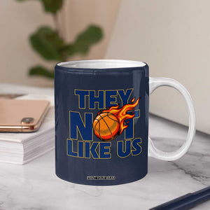 They Not Like Us Basketball Coffee Mug Fierce Flame Ball Graphic for Hooops Fans TS02 Print Your Wear
