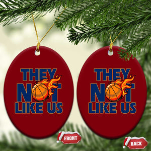 They Not Like Us Basketball Ceramic Ornament Fierce Flame Ball Graphic for Hooops Fans TS02 Print Your Wear