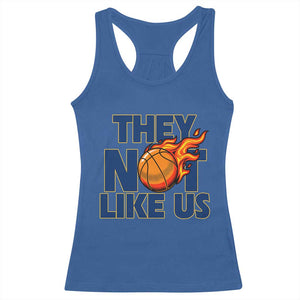 They Not Like Us Basketball Racerback Tank Top Fierce Flame Ball Graphic for Hooops Fans TS02 Royal Blue Print Your Wear