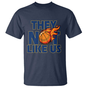 They Not Like Us Basketball T Shirt Fierce Flame Ball Graphic for Hooops Fans TS02 Navy Print Your Wear
