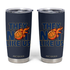 They Not Like Us Basketball Tumbler Cup Fierce Flame Ball Graphic for Hooops Fans TS02 Navy Print Your Wear