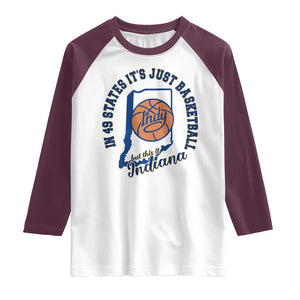 But This Is Indiana Basketball Raglan Shirt Indy Hoops Pride Sport Lover TS02 White Maroon Print Your Wear