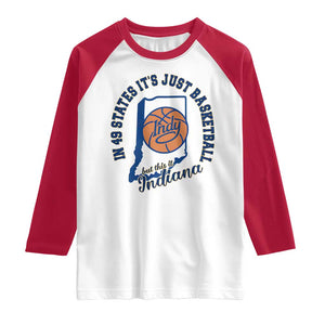 But This Is Indiana Basketball Raglan Shirt Indy Hoops Pride Sport Lover TS02 White Red Print Your Wear