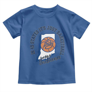 But This Is Indiana Basketball Toddler T Shirt Indy Hoops Pride Sport Lover TS02 Royal Blue Print Your Wear