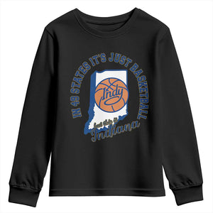 But This Is Indiana Basketball Youth Sweatshirt Indy Hoops Pride Sport Lover TS02 Black Print Your Wear