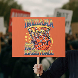 Indiana Basketball Flames Graphic Protest Sign Vintage 1967 Fan Indy Hoops Pride TS02 Horizontal 18" × 24" Orange Print Your Wear