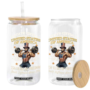 USA 250 Years of Freedom Muscular Uncle Sam Weightlifter Glass Can Built Different Since 1776 Funny Patriotic Buff Graphic