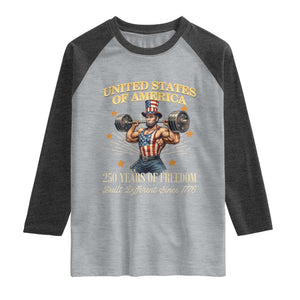 USA 250 Years of Freedom Muscular Uncle Sam Weightlifter Raglan Shirt Built Different Since 1776 Funny Patriotic Buff Graphic