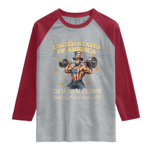 USA 250 Years of Freedom Muscular Uncle Sam Weightlifter Raglan Shirt Built Different Since 1776 Funny Patriotic Buff Graphic