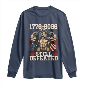 Still Undefeated 1776 to 2026 Muscular Uncle Sam Long Sleeve Shirt Buff Bodybuilder American Flag 250th Anniversary Semiquincentennial