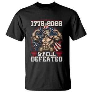 Still Undefeated 1776 to 2026 Muscular Uncle Sam T Shirt Buff Bodybuilder American Flag 250th Anniversary Semiquincentennial