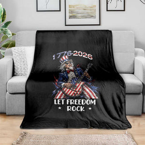 Let Freedom Rock Uncle Sam Rock Star Throw Blanket Funny Electric Guitar Player American Flag Suit 1776 to 2026 Semiquincentennial