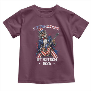 Let Freedom Rock Uncle Sam Rock Star Toddler T Shirt Funny Electric Guitar Player American Flag Suit 1776 to 2026 Semiquincentennial