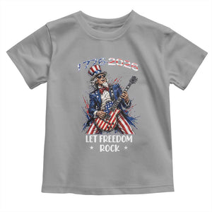 Let Freedom Rock Uncle Sam Rock Star Toddler T Shirt Funny Electric Guitar Player American Flag Suit 1776 to 2026 Semiquincentennial