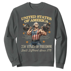 USA 250 Years of Freedom Muscular George Washington Weightlifter Sweatshirt Built Different Since 1776 Funny Patriotic 1st President Bodybuilder