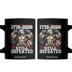 Still Undefeated 1776 to 2026 Muscular George Washington Coffee Mug Buff Bodybuilder American Flag Cape 250th Anniversary Semiquincentennial
