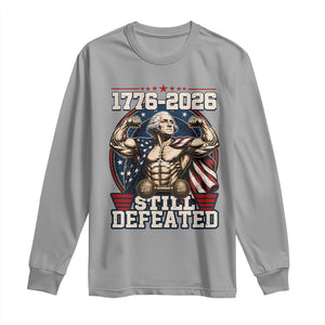 Still Undefeated 1776 to 2026 Muscular George Washington Long Sleeve Shirt Buff Bodybuilder American Flag Cape 250th Anniversary Semiquincentennial