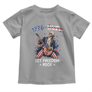 Let Freedom Rock George Washington Rock Star Toddler T Shirt Funny Electric Guitar Player American Flag Suit 1776 to 2026 Semiquincentennial