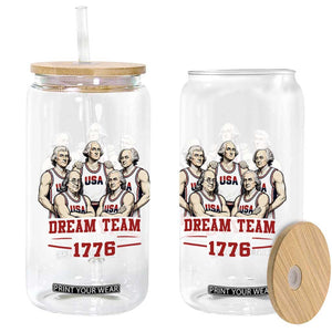 Dream Team of 1776 Funny Founding Fathers Basketball Players Glass Can Patriotic Sports Team Parody 4th of July 250th Anniversary