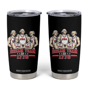 Dream Team of 1776 Funny Founding Fathers Basketball Players Tumbler Cup Patriotic Sports Team Parody 4th of July 250th Anniversary