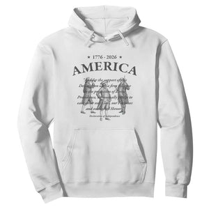 Declaration of Independence Sacred Honor Quote Graphic Hoodie Vintage 1776 to 2026 America Patriotic History