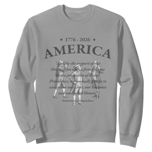 Declaration of Independence Sacred Honor Quote Graphic Sweatshirt Vintage 1776 to 2026 America Patriotic History