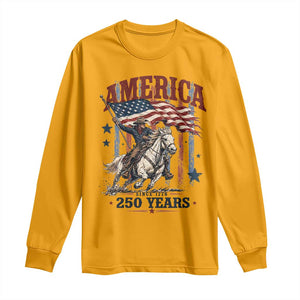 250 Years Since 1776 Cowboy on Horseback Long Sleeve Shirt Vintage Patriotic Western Style American Flag Semiquincentennial