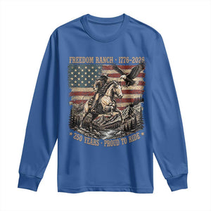 Vintage Cowboy and Soaring Eagle Freedom Ranch 1776 to 2026 Long Sleeve Shirt Proud to Ride American Flag 250th Anniversary