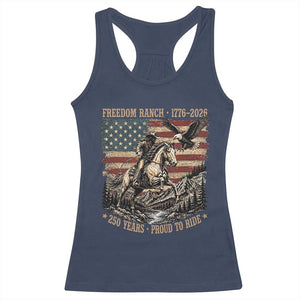 Vintage Cowboy and Soaring Eagle Freedom Ranch 1776 to 2026 Racerback Tank Top Proud to Ride American Flag 250th Anniversary
