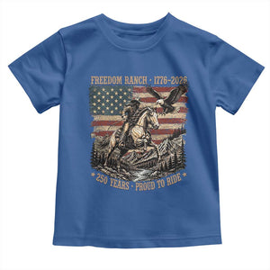 Vintage Cowboy and Soaring Eagle Freedom Ranch 1776 to 2026 Toddler T Shirt Proud to Ride American Flag 250th Anniversary