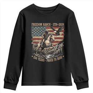 Vintage Cowboy and Soaring Eagle Freedom Ranch 1776 to 2026 Youth Sweatshirt Proud to Ride American Flag 250th Anniversary