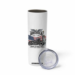 America Born to Ride Free 250 Years Biker Skinny Tumbler American Flag Chopper Motorcycle Statue of Liberty 1776 to 2026 Semiquincentennial