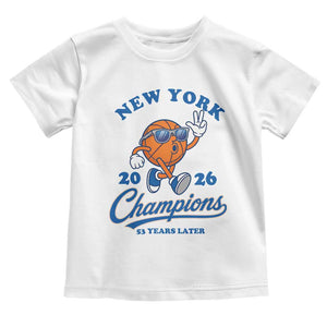 Funny New York 2026 Hoops Fan Graphic Toddler T Shirt Vintage 26 Champions Pride 53 Years Later