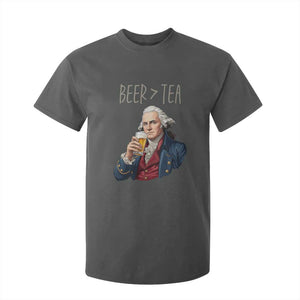Beer Greater Than Tea Funny Founding Fathers T Shirt For Kid American History Drinking Boston Tea Party Sarcasm