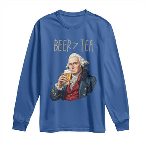 Beer Greater Than Tea Funny Founding Fathers Long Sleeve Shirt American History Drinking Boston Tea Party Sarcasm